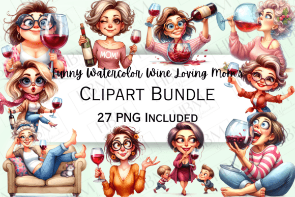 Funny Wine Loving Mom's Clipart: A Guide for Creators